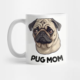 Pug Mom Dog Lover Gift Dog Breed Pet Lover Puppy Mug